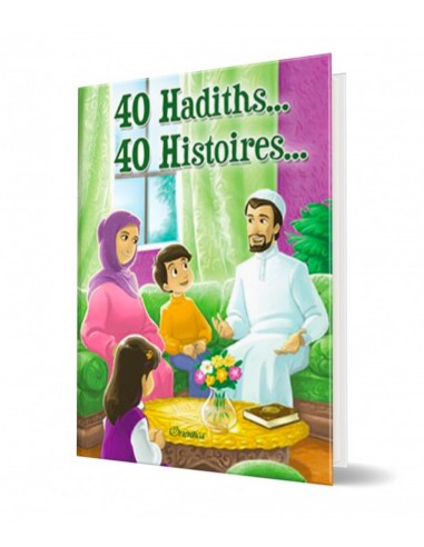 40 hadiths... 40 histoires...