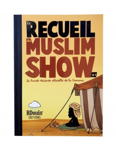 Le recueil du muslim show 1